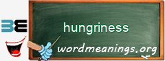 WordMeaning blackboard for hungriness